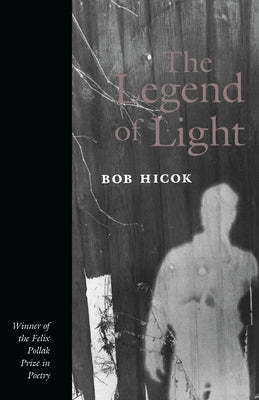 Legend of Light by Hicok, Bob