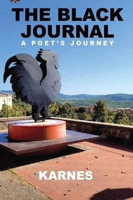 The Black Journal: A Poet's Journey by Douglas, Zachry K.
