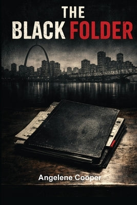 The Black Folder by Cooper, Angelene