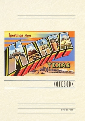 Vintage Lined Notebook Greetings from Marfa, Texas by Found Image Press