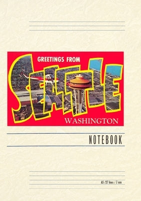 Vintage Lined Notebook Greetings from Seattle by Found Image Press