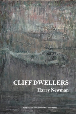 Cliff Dwellers by Newman, Harry