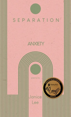 Separation Anxiety by Lee, Janice