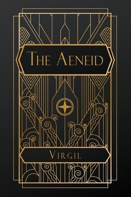 The Aeneid by Virgil
