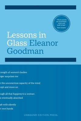 Lessons in Glass by Goodman, Eleanor