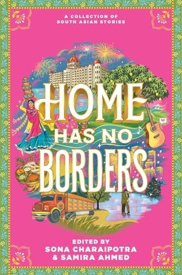 Home Has No Borders by Ahmed, Samira