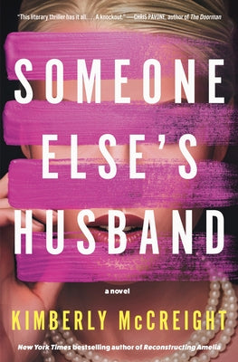 Someone Else's Husband by McCreight, Kimberly