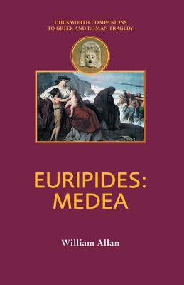 Euripides: Medea by Allan, William