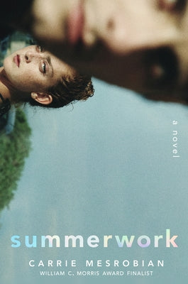 Summerwork by Mesrobian, Carrie