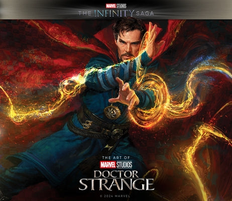 Marvel Studios' the Infinity Saga - Doctor Strange: The Art of the Movie by Johnston, Jacob