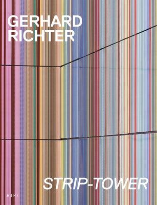 Gerhard Richter: Strip-Tower by Richter, Gerhard