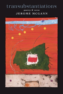 Transubstantiations: Poetry & Verse by Kauffman, Janet