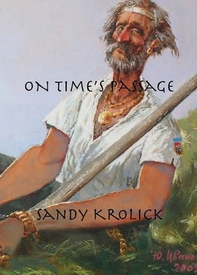 On Time's Passage by Krolick, Sandy