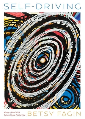 Self-Driving by Fagin, Betsy