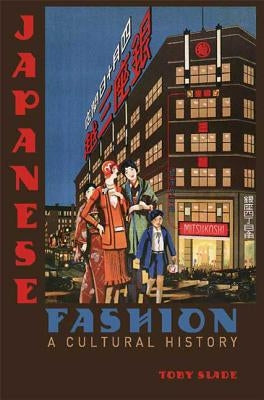 Japanese Fashion by Slade, Toby