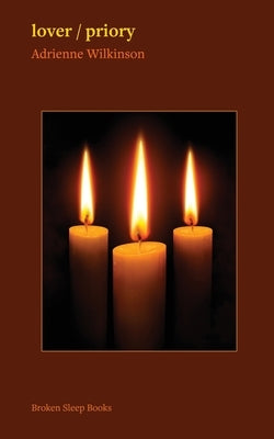 lover / priory by Wilkinson, Adrienne