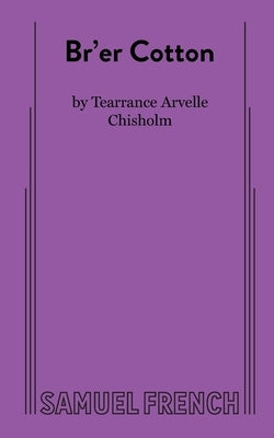 Br'er Cotton by A. Chisholm