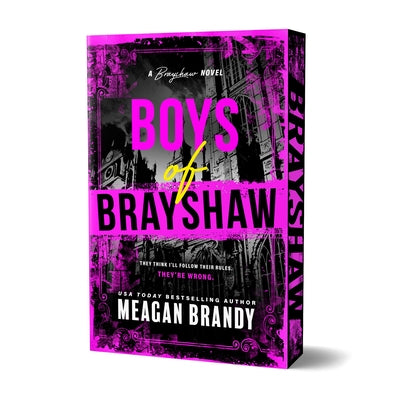 Boys of Brayshaw (Deluxe Edition) by Brandy, Meagan