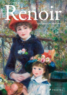 Renoir: The Essential Paintings by Mettais, Valérie