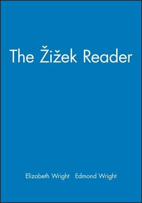 Zizek Reader by Wright, Elizabeth
