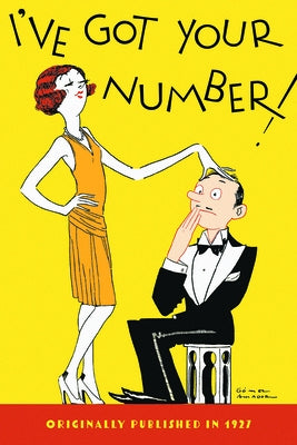 I've Got Your Number!: A Book of Self-Analysis by Webster, Doris