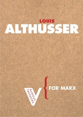 For Marx by Althusser, Louis