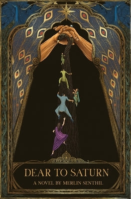 Dear to Saturn by Senthil, Merlin