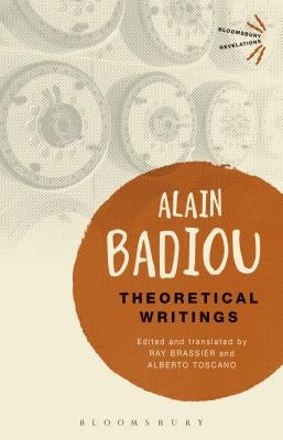 Theoretical Writings by Badiou, Alain