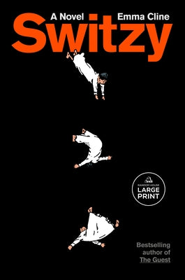 Switzy by Cline, Emma