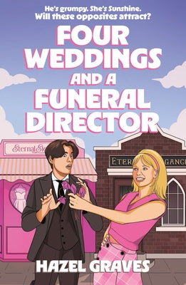 Four Weddings and a Funeral Director by Graves, Hazel