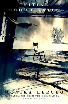 Initial Coordinates by Veverec, Marina