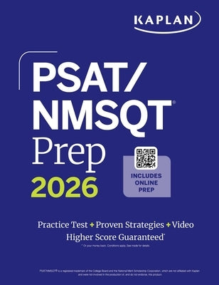 Psat/NMSQT Prep 2026: Includes a Full Length Practice Test + 100s of Practice Questions + 1 Year Access Online Quizzes and Video Instruction by Kaplan Test Prep