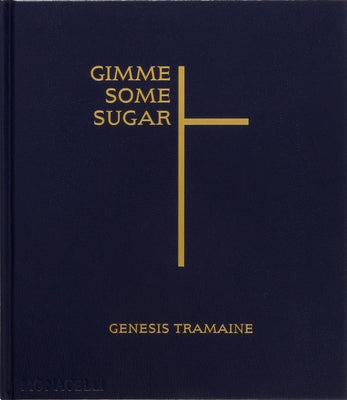 Gimme Some Sugar by Tramaine, Genesis