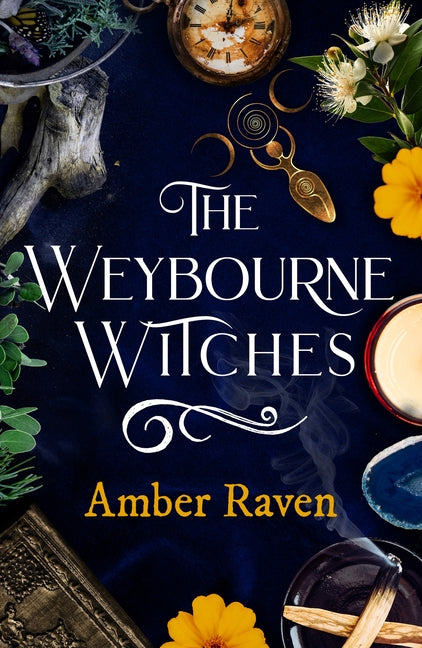 The Weybourne Witches by Raven, Amber