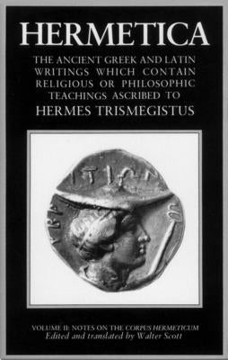 Hermetica: Volume Two by Scott, Walter