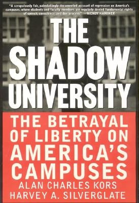 The Shadow University by Kors, Alan Charles