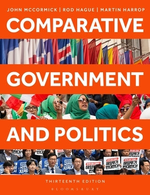 Comparative Government and Politics by McCormick, John