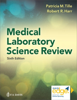 Medical Laboratory Science Review by Tille, Patricia M.