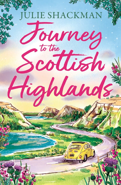 Journey to the Scottish Highlands by Shackman, Julie