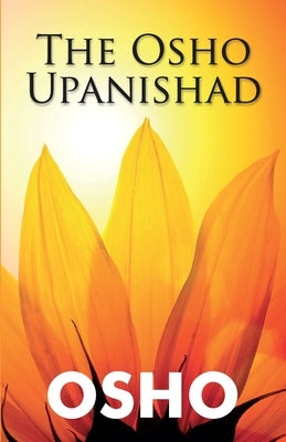 Osho Upnishad by Osho