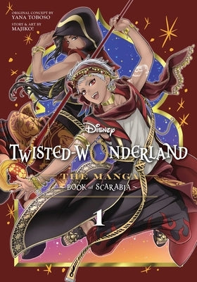 Disney Twisted-Wonderland: The Manga - Book of Scarabia, Vol. 1 by Toboso, Yana