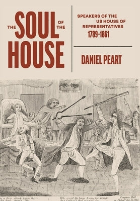 The Soul of the House by Peart, Daniel