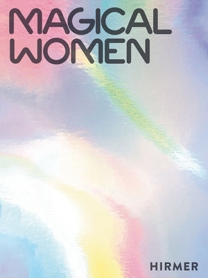 Magical Women by Draiflessen Collection