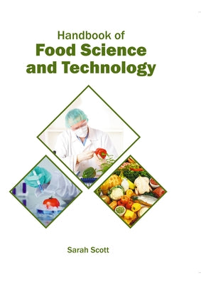 Handbook of Food Science and Technology by Scott, Sarah