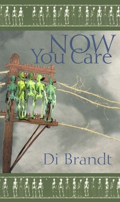 Now You Care by Brandt, Di