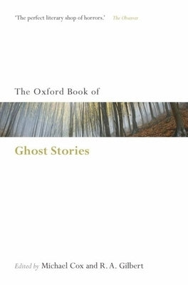 The Oxford Book of English Ghost Stories by Cox, Michael