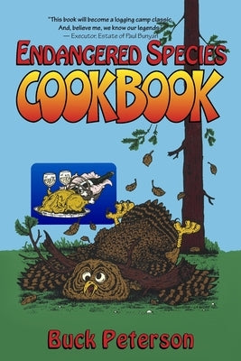The Endangered Species Cookbook by Peterson, Buck