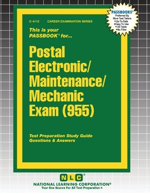 Postal Electronic/Maintenance/Mechanic Examination (955) by Passbooks