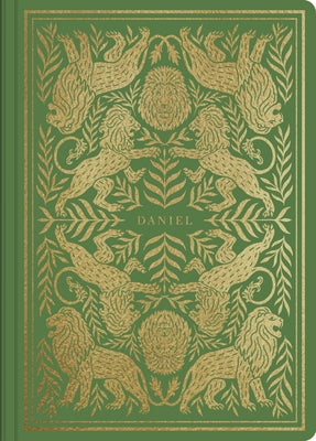 ESV Illuminated Scripture Journal: Daniel by
