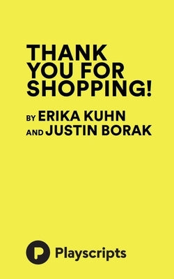 Thank You for Shopping! by Borak, Justin
